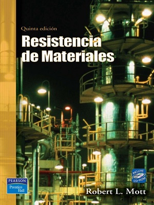 Resistencia de materiales - Robert L. Mott - Quinta Edicion